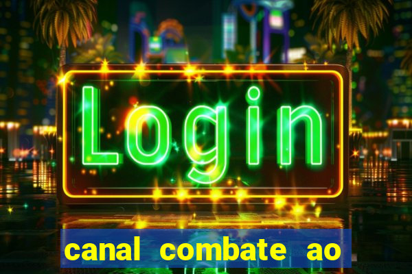 canal combate ao vivo gratis multicanais